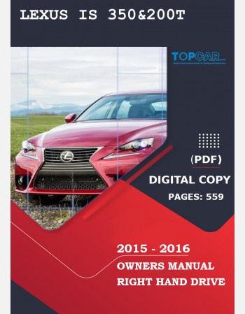 LEXUS IS 350& 200T OWNERS MANUAL